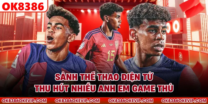 Sảnh thể thao điện tử thu hút nhiều anh em game thủ